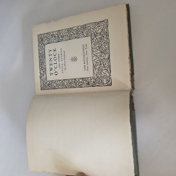 1920 Roycroft Twenty O’Clock and Other Droll Stories Elbert Hubbard - Picture 5 of 16